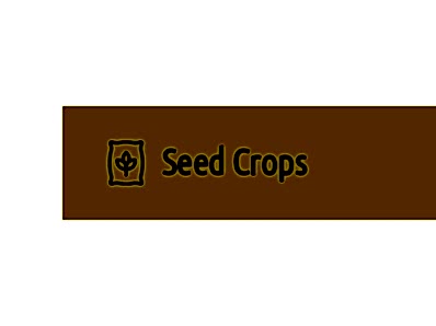 Seed Crops